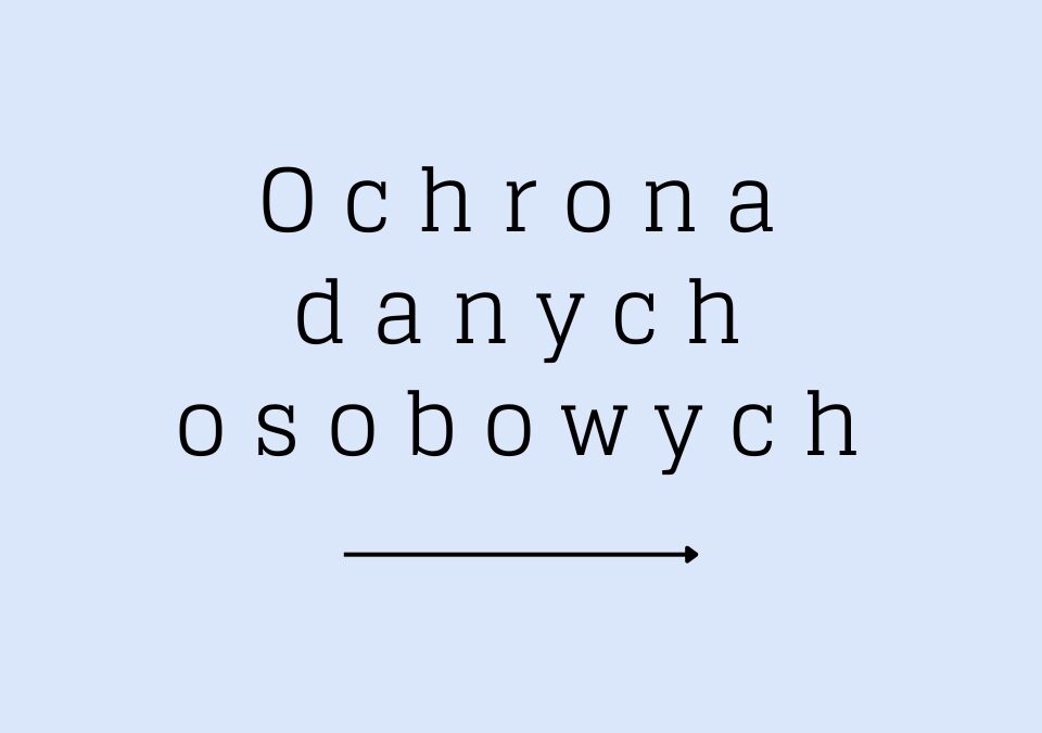 Ochrona danych osobowych