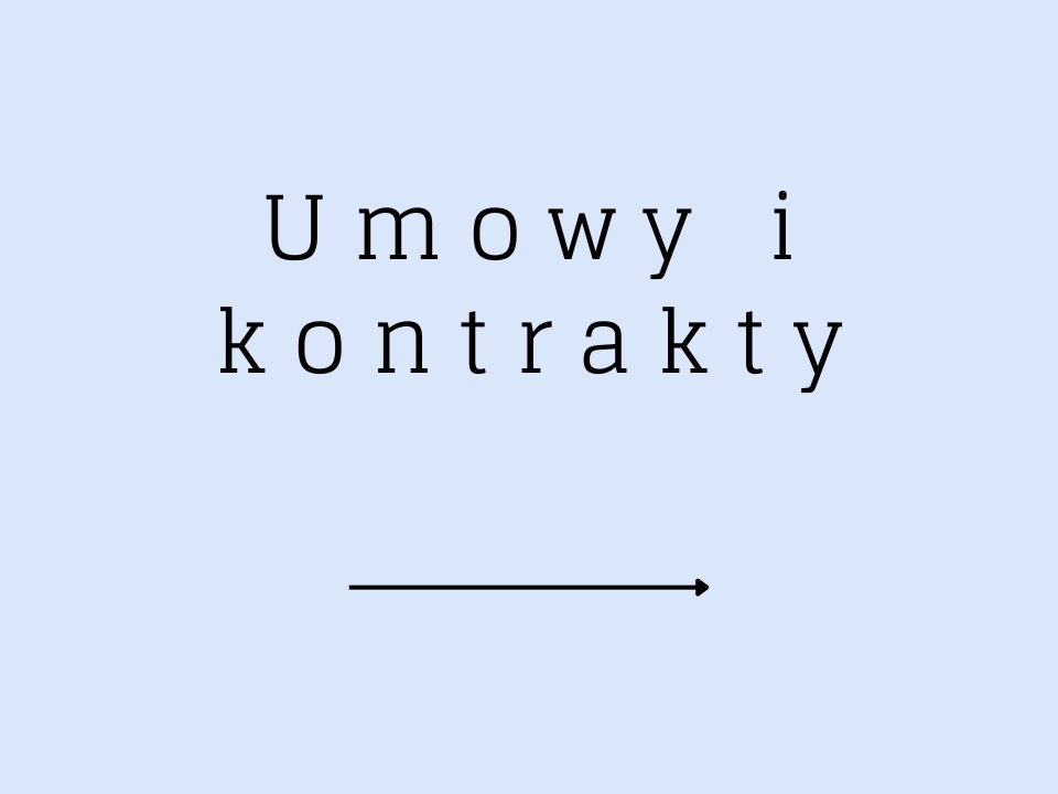 Umowy i kontrakty