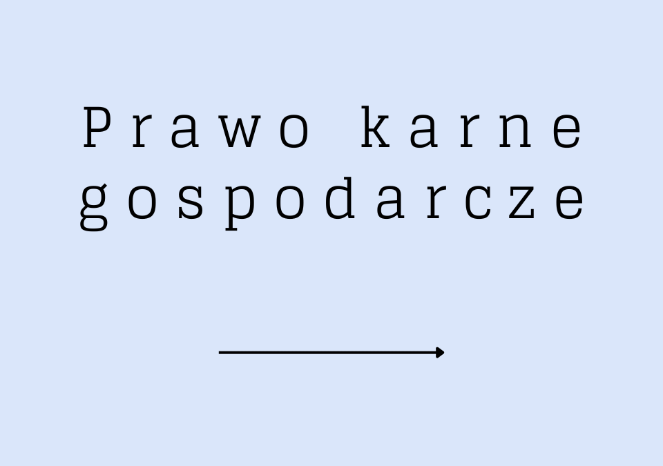 prawo karne gospodarcze